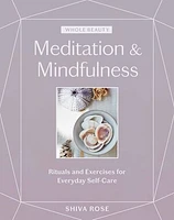 Whole Beauty: Meditation & Mindfulness