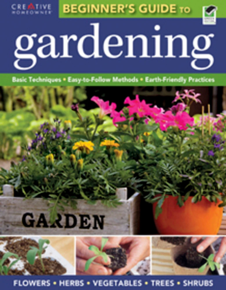 The Beginner's Guide to Gardening