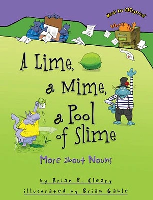 A Lime, a Mime, a Pool of Slime