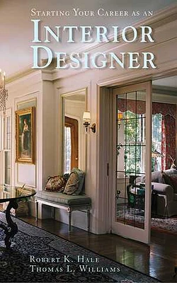 Starting Your Career as an Interior Designer