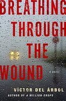 Breathing Through the Wound