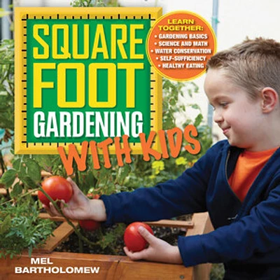 Square Foot Gardening with Kids