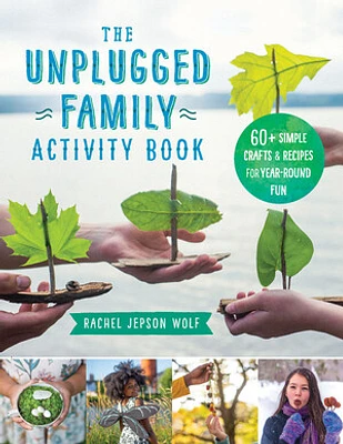 The Unplugged Family Activity Book