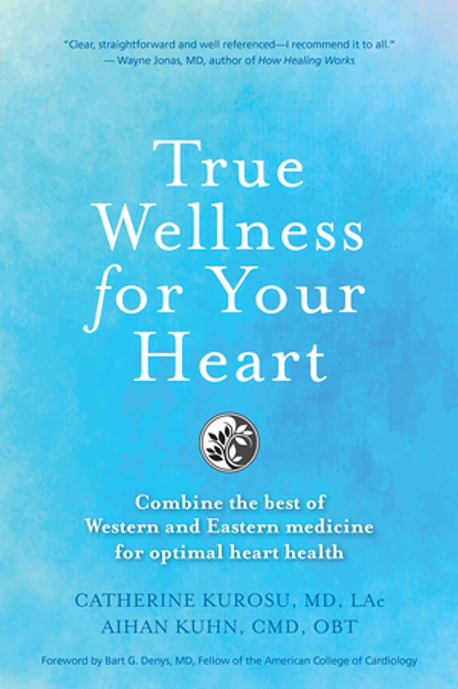 True Wellness For Your Heart