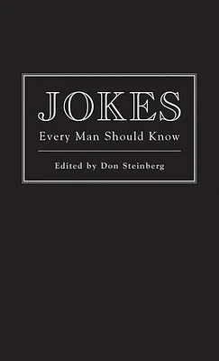 Jokes Every Man Should Know