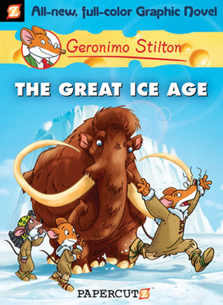 Geronimo Stilton Graphic Novels #5: The Great Ice Age