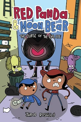 Red Panda & Moon Bear (Book 2): The Curse of the Evil Eye