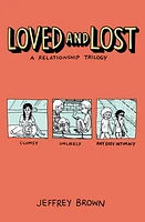 Loved and Lost: A Relationship Trilogy