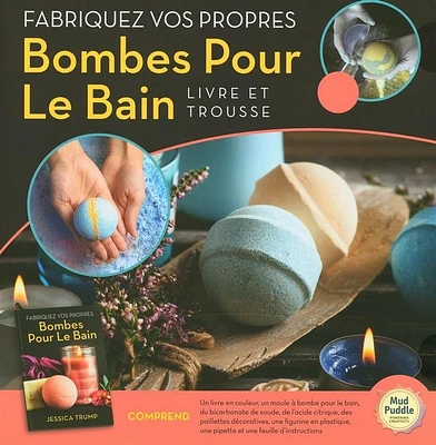 Fabriquez vos propres Bombes Pour Le Bain - Livre et trousse