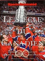 Siècle du Canadien (Le)