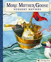 More Mother Goose Nursery Rhymes