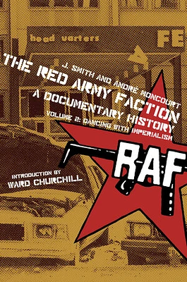 Red Army Faction, A Documentary History