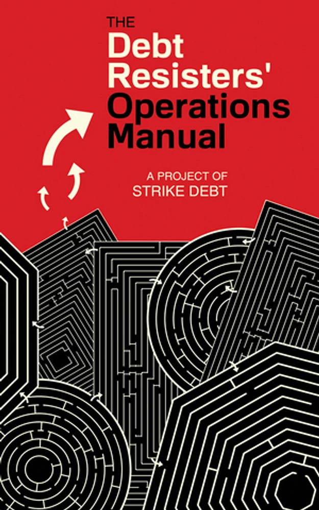Debt Resisters' Operations Manual