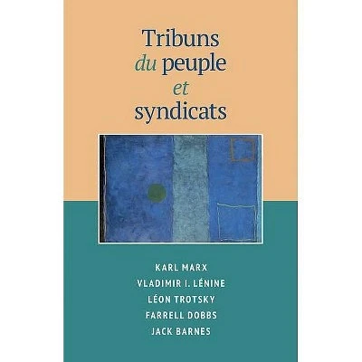 Tribuns du peuple et syndicats