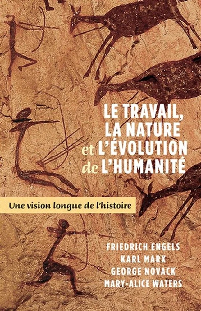 Le travail, la nature et l'évolution de l'humanité : Une vision longue de l'histoire