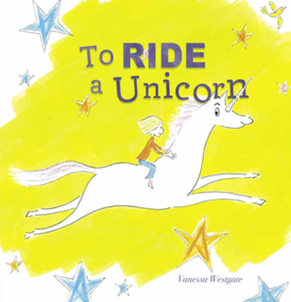 To Ride a Unicorn