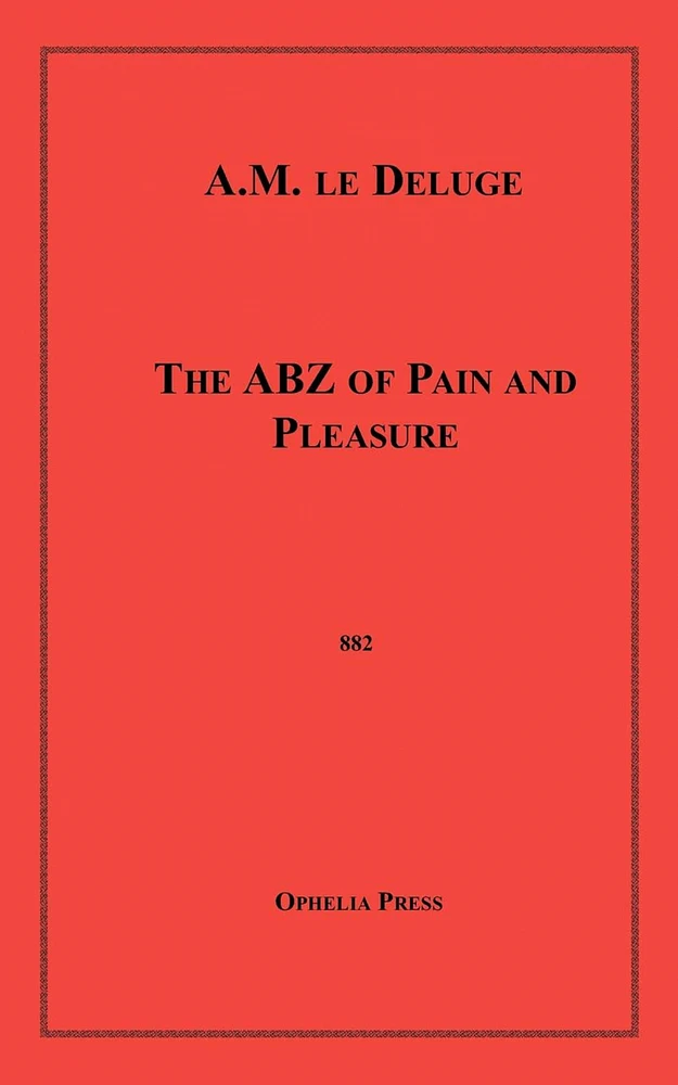 The ABZ of Pain and Pleasure