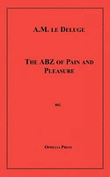 The ABZ of Pain and Pleasure