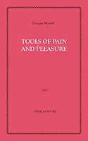 Tools of Pain and Pleasure