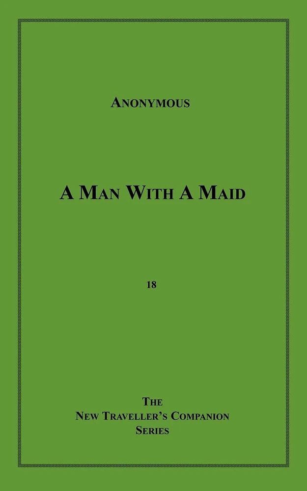 A Man with a Maid