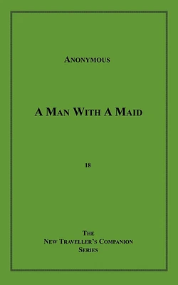 A Man with a Maid