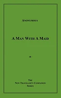 A Man with a Maid