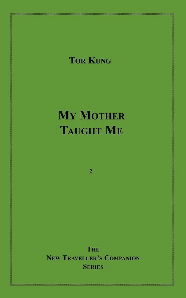 My Mother Taught Me