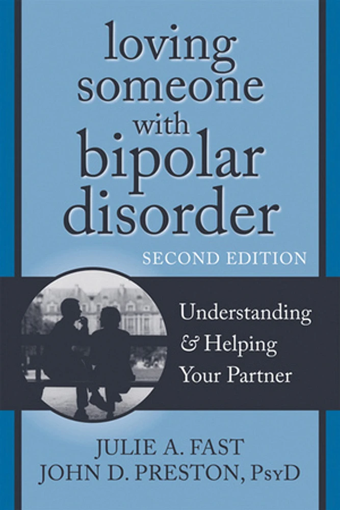 Loving Someone with Bipolar Disorder