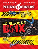 Nitro Circus: Lo Mejor de BMX