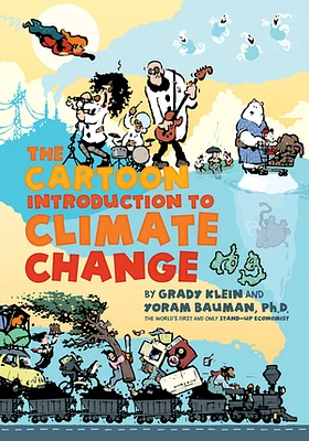 The Cartoon Introduction to Climate Change