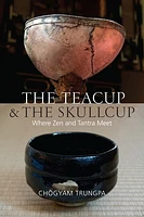 The Teacup and the Skullcup