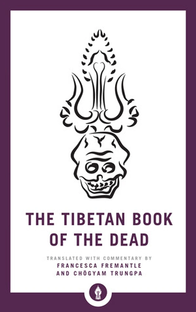 The Tibetan Book of the Dead