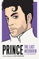 Prince: The Last Interview