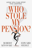 Who Stole My Pension?