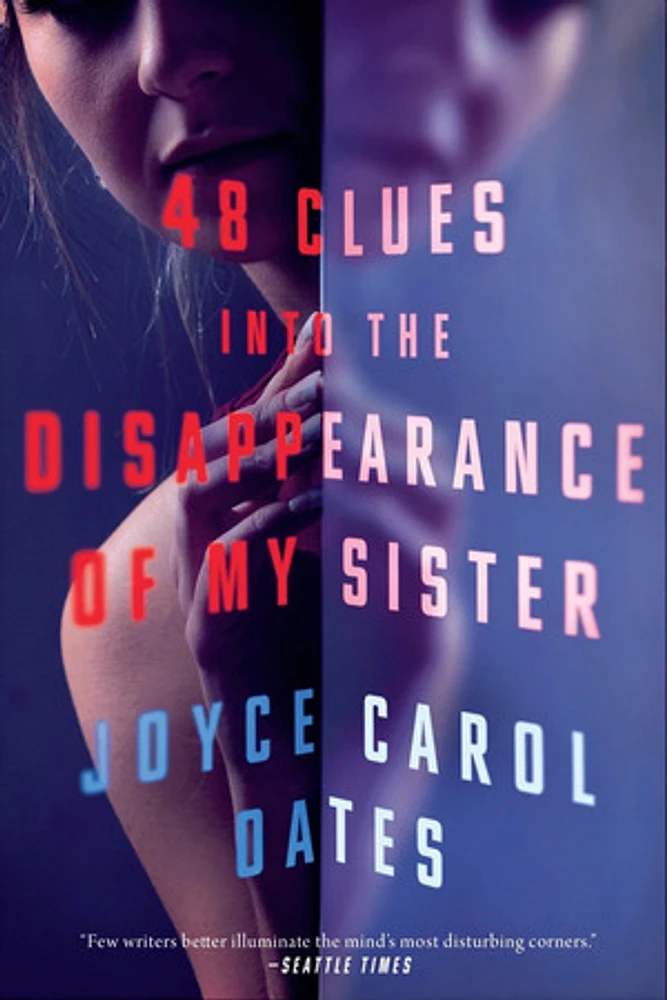 48 Clues into the Disappearance of My Sister