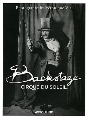 Backstage: Cirque du soleil