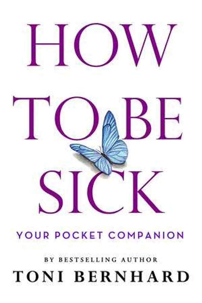 How to Be Sick