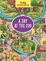 My Big Wimmelbook—A Day at the Zoo (Children's Board Book Ages 2-5)