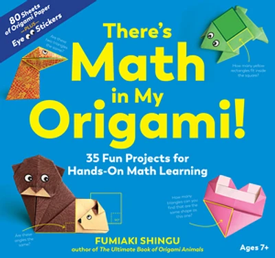 There's Math in My Origami!