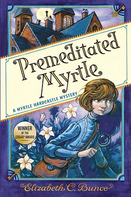 Premeditated Myrtle (Myrtle Hardcastle Mystery 1