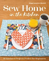 Sew Home in the Kitchen