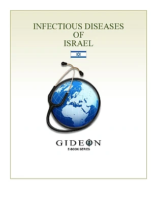 Infectious Diseases of Israel 2010 edition