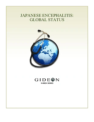 Japanese Encephalitis: Global Status 2010 edition