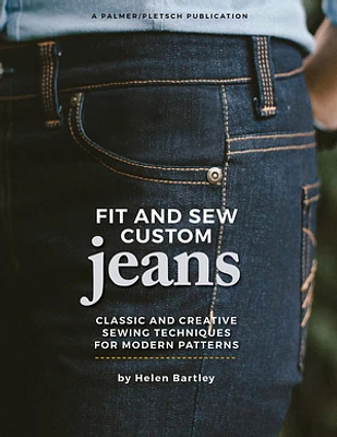 Fit and Sew Custom Jeans