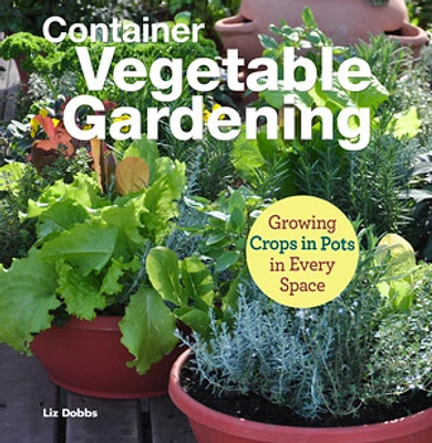 Container Vegetable Gardening