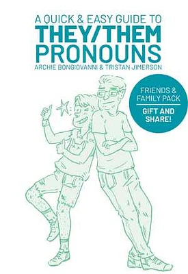 A Quick & Easy Guide to They/Them Pronouns