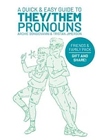 A Quick & Easy Guide to They/Them Pronouns