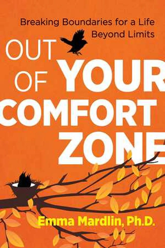 Out of Your Comfort Zone