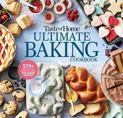 Taste of Home Ultimate Baking Cookbook