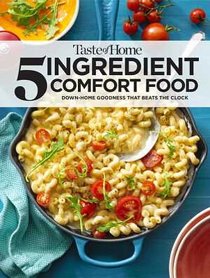 Taste of Home 5 Ingredient Comfort Food